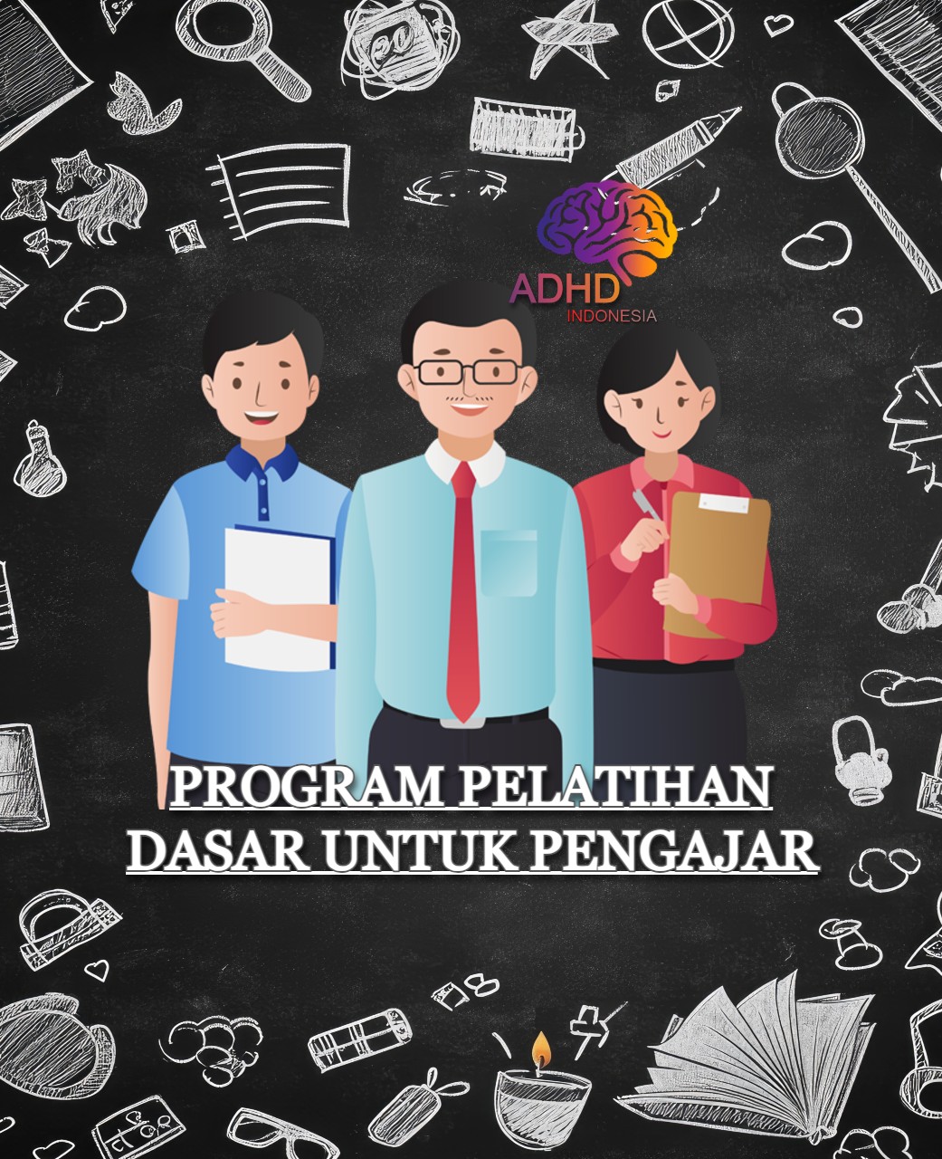 Pelatihan Dasar Pengajar ADHD Indonesia Kabupaten Natuna